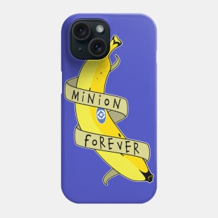 minion forever Phone Case