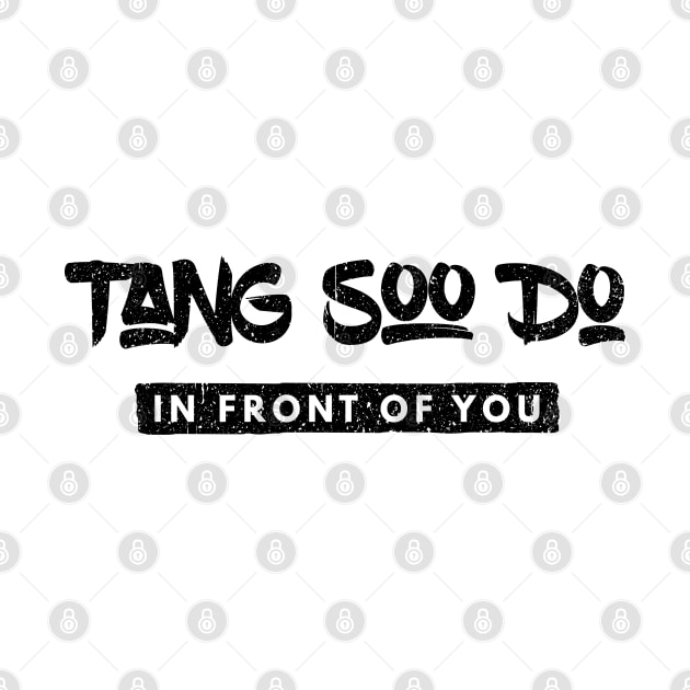 Tang Soo Do In Front Of You by mkar