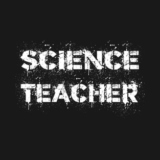 science teacher T-Shirt