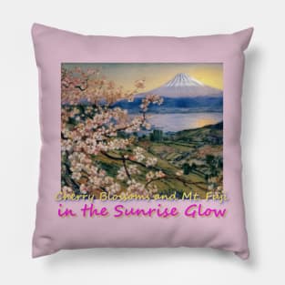 Japan Cherry Blossoms and Mt. Fuji in The Sunrise Glow by Kana Kanjin Pillow