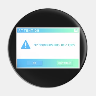 He / They pronouns Pin