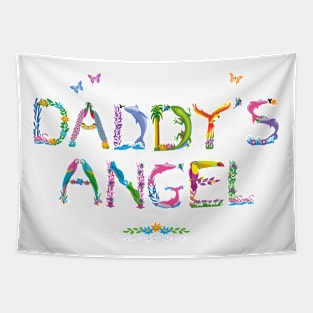 Daddy's Angel - tropical word art Tapestry