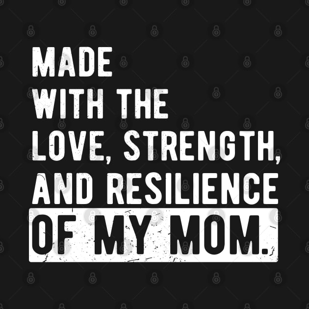 made with the love, strength, and resilience of my mom by Gaming champion