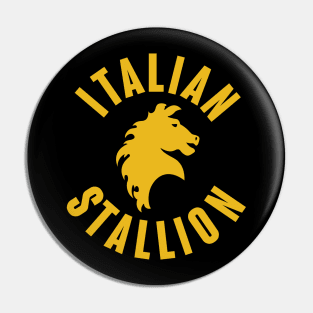 Italian Stallion Pin