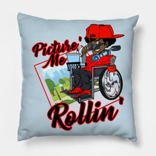 Picture me rollin Pillow