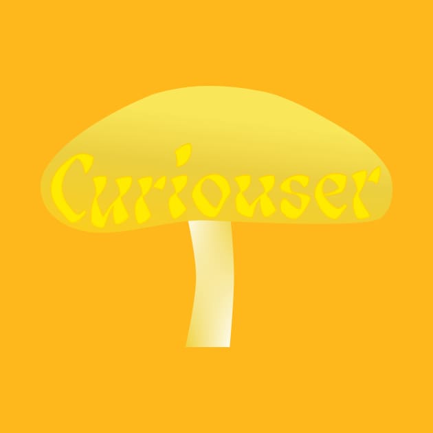 Curiouser Yellow Mushroom from Alice in Wonderland - Yellow by Lyrical Parser