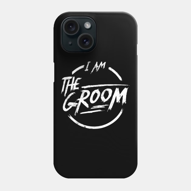 I am the groom I Funny Bacherlor Stag Do party design Phone Case by emmjott