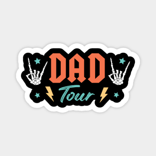 Fatherhood Tour, Father's Day, Best Dad Ever, Dad Life, Dad Quotes (2 Sided) Magnet