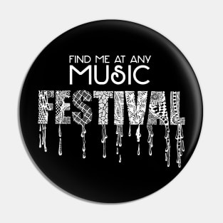 Find me at Any Music FESTIVAL Pin