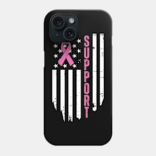 Support Breast cancer awareness Phone Case