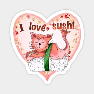 sushi cat I love sushi heart Magnet