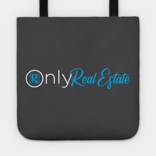 Only Real Estate Tote