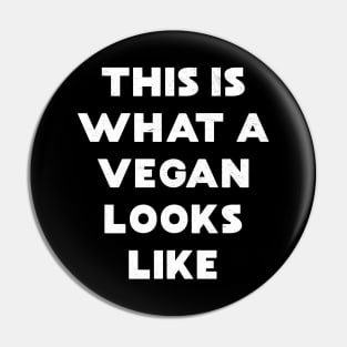 This is What a Vegan Looks like Pin