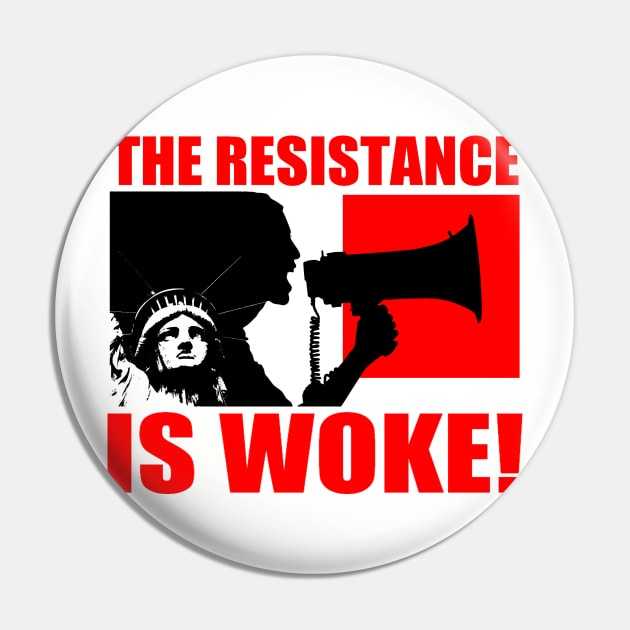 THE RESISTANCE IS WOKE Pin by truthtopower