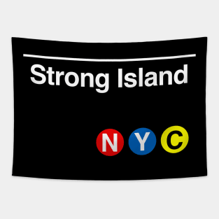 Strong Island Subway Sign Tapestry