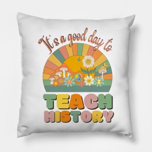 It's A Good Day To Teach History, History Teacher Retro Sunset Pillow