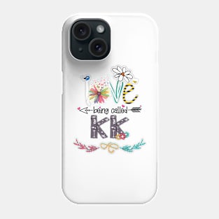 Love Being Called Kk Happy Mother's Day Phone Case