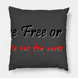 Live Free or Die (light background) Pillow