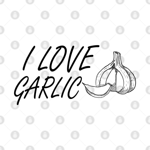 Garlic - I love garlic by KC Happy Shop