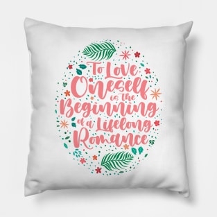 Self Care - Love Yourself Pillow