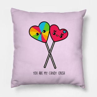 You Are My Candy Crush Pillow