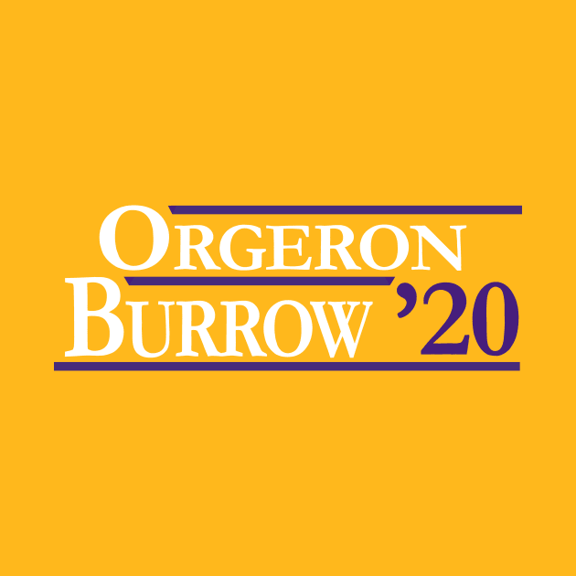 Orgeron |  Burrow 2020 by Parkeit