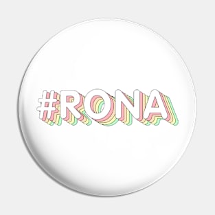 #RONA Pin