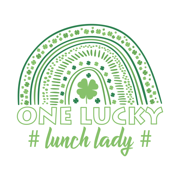 St. Paddy's DayOne Lucky Lunch Lady by star trek fanart and more