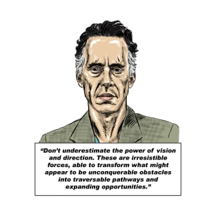 Jordan Peterson Quote #8 T-Shirt