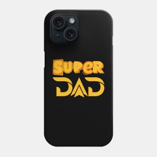 Super Dad Father's Day Gift by Poveste Phone Case