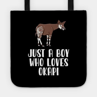 Just A Boy Who Loves Okapi Tote