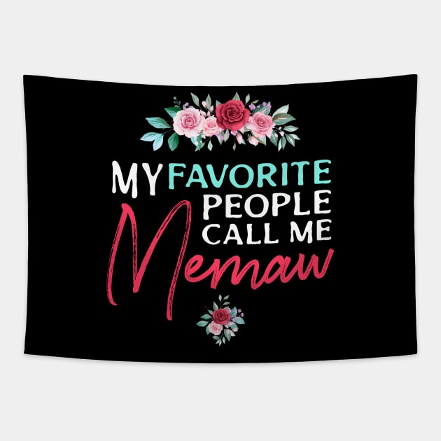 my favorite people call me memaw Tapestry by Chichid_Clothes