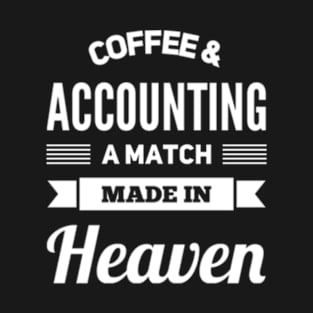 Coffee and Accounting Funny Design T-Shirt