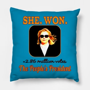 SHE. WON. Pillow