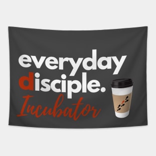 Everyday Disciple Incubator Tapestry