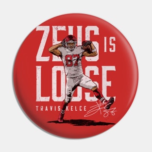 Travis Kelce Kansas City Zeus Is Loose Pin