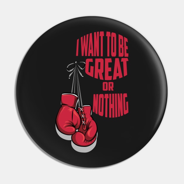 i want to be great or nothing Poster Pin by Pop-clothes