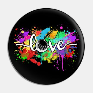 Golf Love Colorful Typography Art Golfer gift Pin