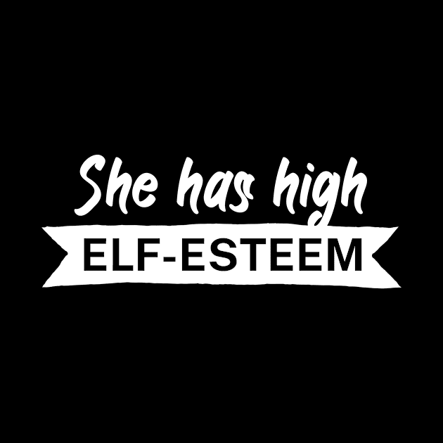 She has high elf esteem by maxcode