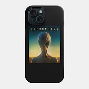 Encounters Phone Case