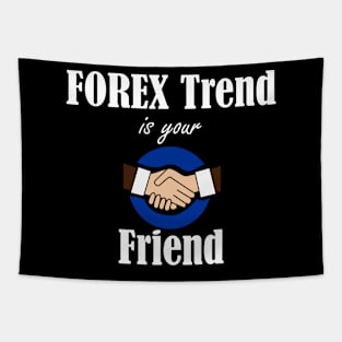 FOREX Trend is your Friend Tapestry