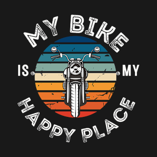 My bike is my happy place T-Shirt