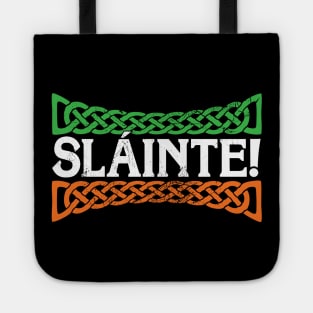 Slainte, Irish toast for St. Patricks Day Drunken Hooligans! Tote