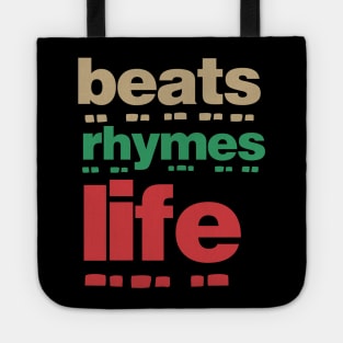 Beats Rhymes Life 29.0 Tote