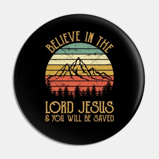 Believe In The Lord Jesus And You Will Be Saved Christian Vintage Pin