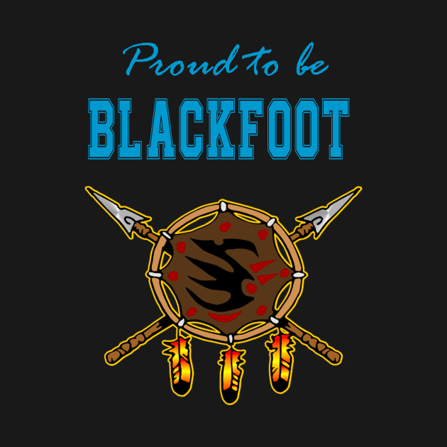 Native American Blackfoot Pride Proud To Be Blackfoot Pride TShirt