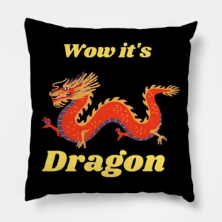 Wow it's a Dragon Dragon art Pillow