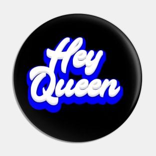 Hey Queen Pin