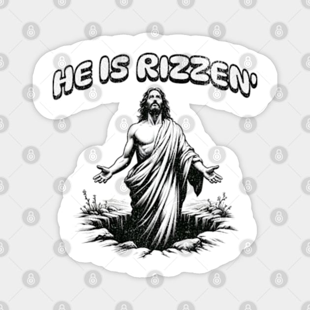 He Is Rizzen Funny Sarcastic Christian Anti-Religion Rude Magnet by Lavender Celeste