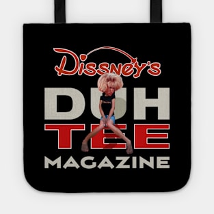 DUH TEE Magazine Tote